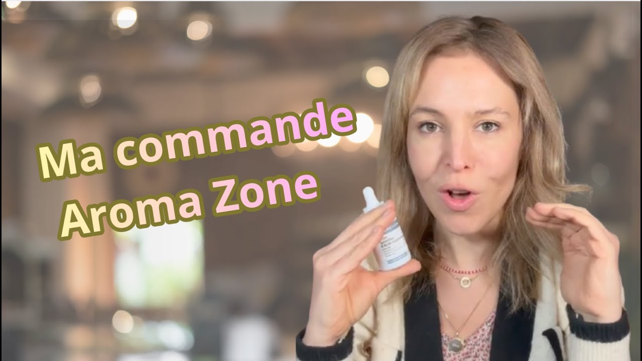 Ma commande Aroma-Zone Décembre 2025